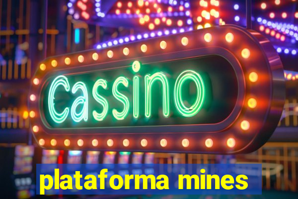 plataforma mines